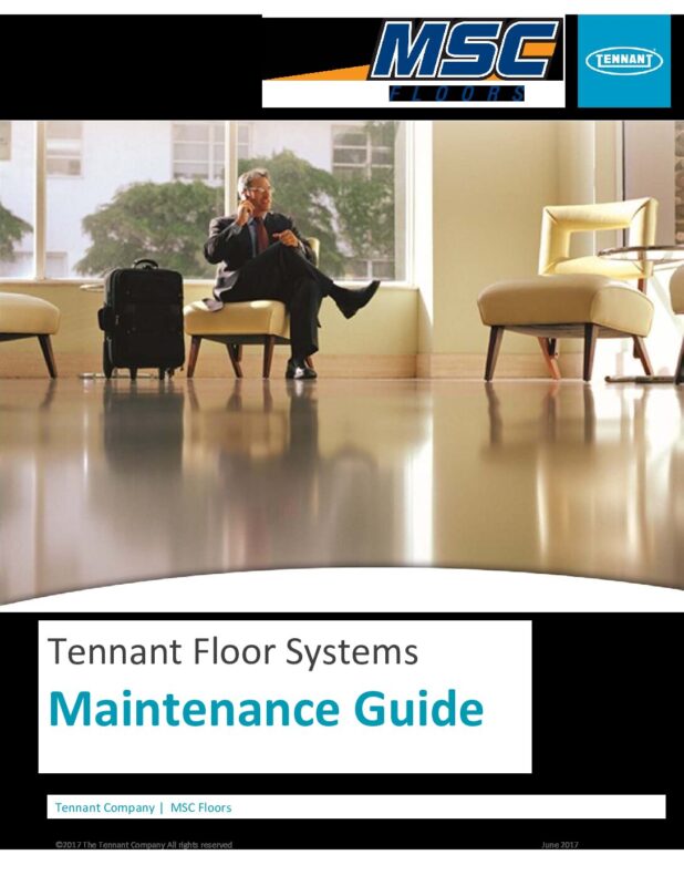 MSCFloorsTennantCoatings Maintenance Guide 2017 MSC Floors